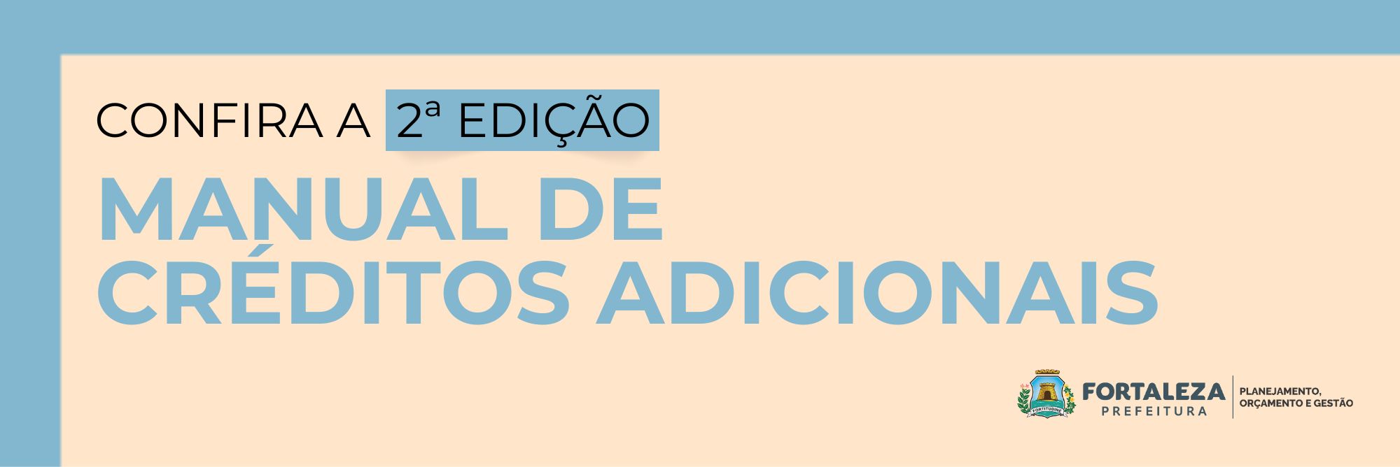 2ª Edição do Manual de Créditos Adicionais