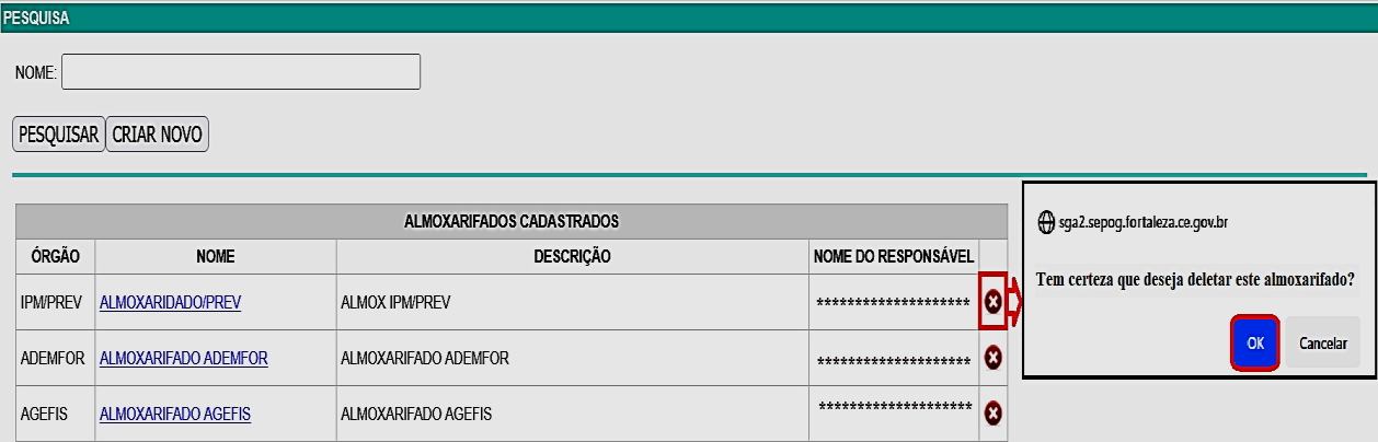 Fig. 9 – Exclusão de almoxarifado