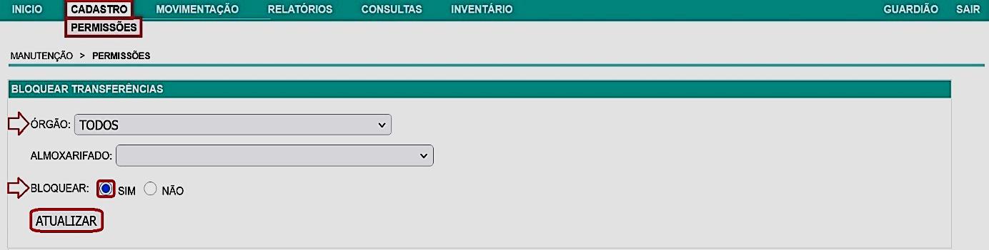 Fig. 30 – Bloqueio de transferências para todos almoxarifados