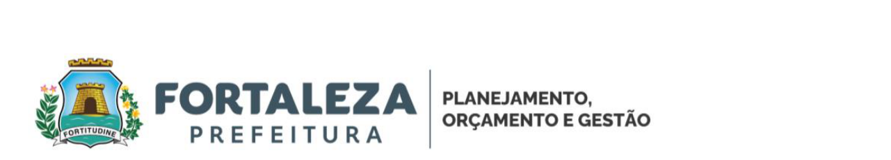 Prefeitura de Fortaleza - Planejamento, Orçamento e Gestão