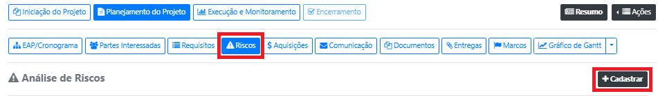 Como registrar e monitorar os Riscos do projeto?