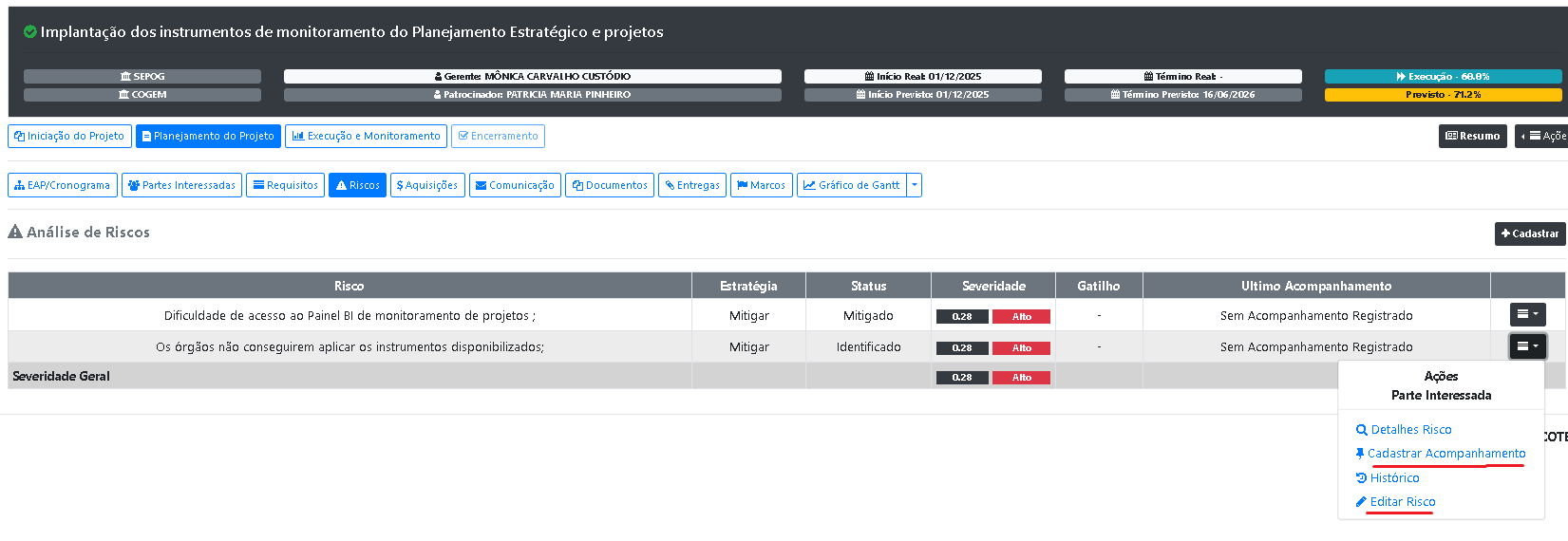 Como registrar e monitorar os Riscos do projeto?
