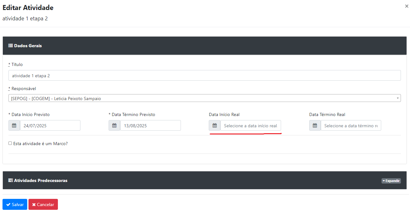 Como atualizar as datas de realização das atividades?