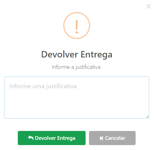 Janela para devolver entrega com justificativa