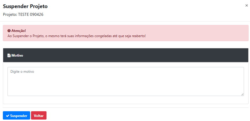 Como suspende e reabrir um projeto?